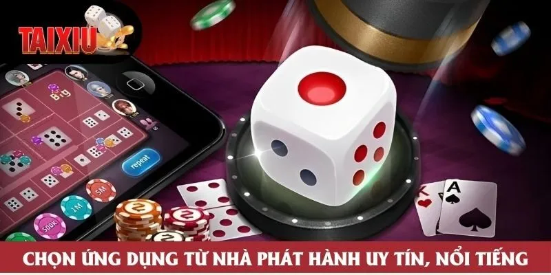 Chọn ứng dụng từ nhà phát hành uy tín, nổi tiếng Chọn ứng dụng từ nhà phát hành uy tín, nổi tiếng