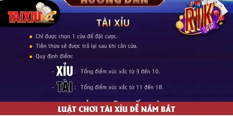 Luật chơi tài xỉu dễ nắm bắt Luật chơi tài xỉu dễ nắm bắt